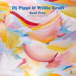 cover: DJ PIPPI|OliO|WALTHER|WILLIE GRAFF FEAT CHILANI - Soul Free