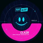 cover: Clair - Rave Closure Chronicles