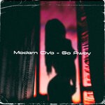 cover: Modern Clvb - Go Away