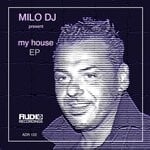 cover: Marco Fratty|MILO DJ - My House