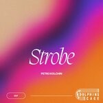 cover: Petro Kolchin - Strobe