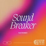 cover: Play On Disco - Sound Breaker