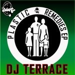 cover: DJ Terrace - Plastic Remedies