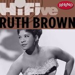 cover: Ruth Brown - Rhino Hi-Five: Ruth Brown