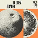 cover: Le Chev - Orange