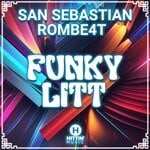 cover: ROMBE4T|San Sebastian - Funky Litt