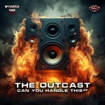 cover: The Outcast - Can You Handle This