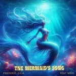 cover: Frederic Cilia|Miko - The Mermaid's Song