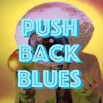 cover: Tom Mansi & The Icebreakers - Pushback Blues