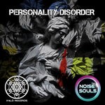 cover: Noise Souls - Personality Disorder (Original Mix)