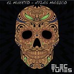 cover: El Muerto - Atlas Magico