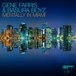 cover: Basura Boyz|Gene Farris - Mentally In Miami