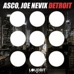 cover: Asco|Joe Nevix - Detroit