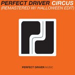 cover: Perfect Driver - Circus Halloween (Edit & 2012 Remastered)