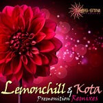 cover: Kota|LEMONCHILL - Premonition Remixes