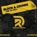 cover: Block & Crown - Feel's Real