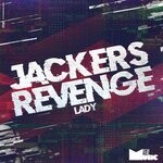 cover: Jackers Revenge - Lady