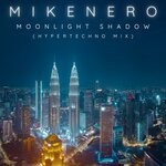 cover: Mike Nero - Moonlight Shadow (Hypertechno Mix)