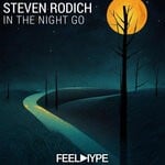 cover: Steven Rodich - In The Night Go