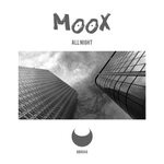 cover: Moox - All Night (Extended Mix)