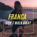 cover: Franca - Don't Walk Away