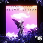 cover: Danny Clark - Resurrection