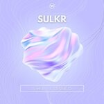 cover: Sulkr - She Loved