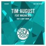 cover: Masha Bel|Tim August - Baby (I Don't Know)