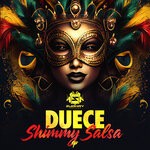 cover: Duece - Shimmy Salsa EP