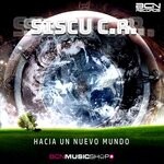 cover: Siscu C.R. - Hacia Un Nuevo Mundo