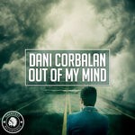 cover: Dani Corbalan - Out Of My Mind