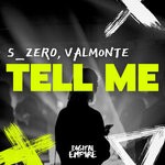 cover: S_Zer0|Valmonte - Tell Me