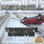 cover: MechDoll - Tomorrow's Hangover