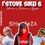 cover: MCWIZBEATS FEAT NHLERO|NJEPA|Sbhamu - I'stove Siku 6