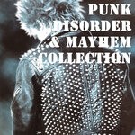 cover: Various - Punk, Disorder & Mayhem (Explicit)