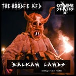 cover: The Hoodie Kid - Balkan Lands