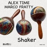 cover: ALEX TIME|Marco Fratty - Shaker