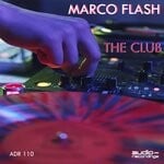 cover: Marco Flash - The Club