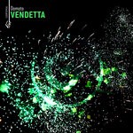 cover: DOMOTO - Vendetta