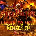 cover: Vulture - Ladder To Hell Remixes Pt. 1