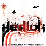 cover: Hedlok - Underground Transmission