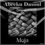 cover: Abeeku Dasoul - Moja