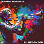 cover: Claudio Tempesta - El Redentor (Nu Disco Mix)