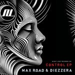 cover: Diezzera|Max R.O.A.D - Control EP