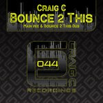 cover: Craig C - Bounce 2 This