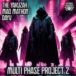 cover: The Yakuzah|DAYV|Mad Mathon - Multi Phase Project 2