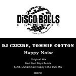 cover: Tommie Cotton|DJ Czezre - Happy Noise