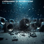 cover: Iic3Nt|Lynxbangerz|Revine - Real Noise