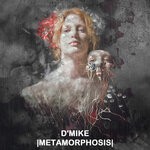 cover: D'Mike - Metamorphosis