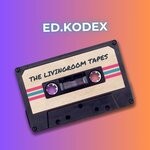 cover: Ed.Kodex - The Livingroom Tapes